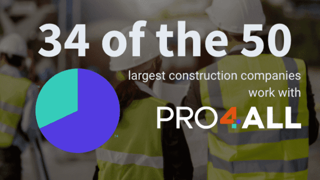 34 of the top 50 largest construction companies work with Pro4all